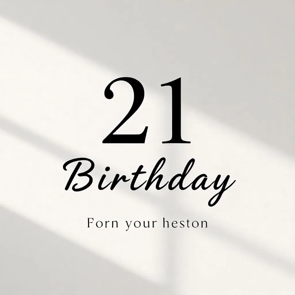 21 birthday captions
